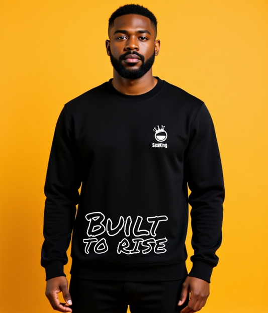 Built to Rise - Unisex Sweatshirts