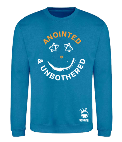 Anointed & Unbothered - Unisex Sweatshirts