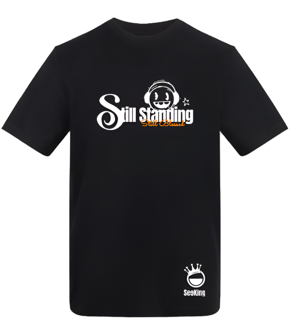 Still Standing, Still Blessed - Unisex T-Shirts
