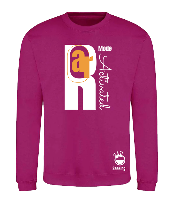 Roar Mode Activated - Unisex Sweatshirts