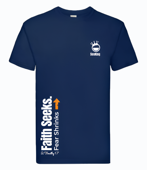 Faith Seeks, Fear Shrinks - Unisex T-Shirts