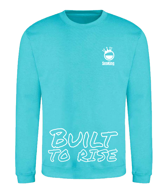 Built to Rise - Unisex Sweatshirts