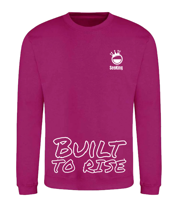 Built to Rise - Unisex Sweatshirts