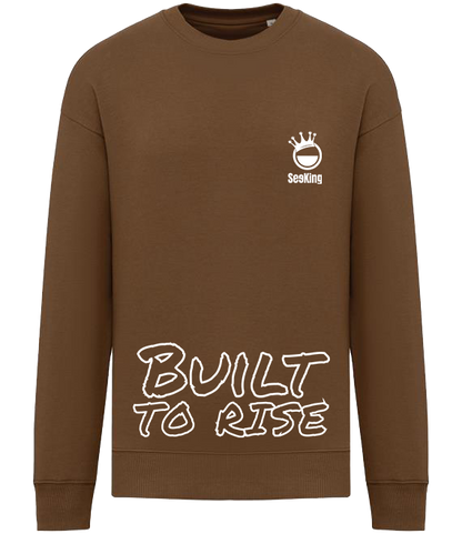 Built to Rise - Unisex Sweatshirts