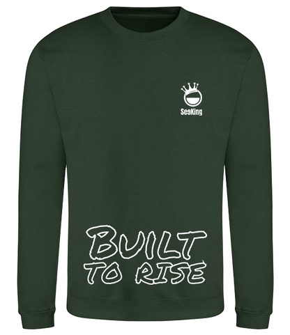 Built to Rise - Unisex Sweatshirts