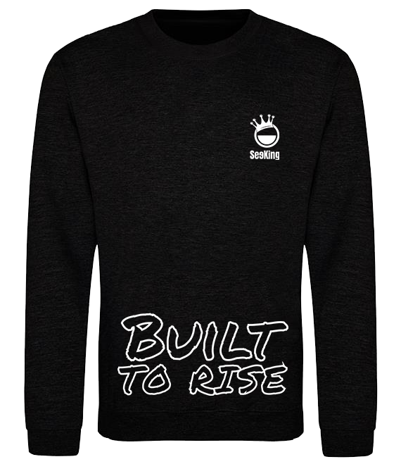 Built to Rise - Unisex Sweatshirts