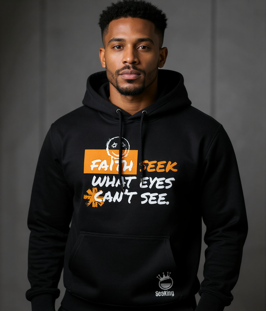 Faith Seek What Eyes Can't Seek - Oversize Hoodies