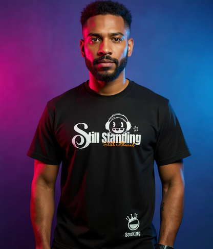 Still Standing, Still Blessed - Unisex T-Shirts