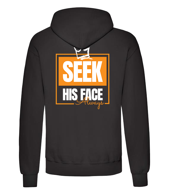 Seek His Face Always - Unisex Classic Hoodies