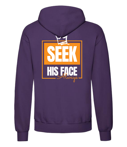 Seek His Face Always - Unisex Classic Hoodies
