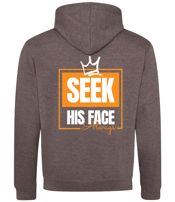 Seek His Face Always - Unisex Classic Hoodies