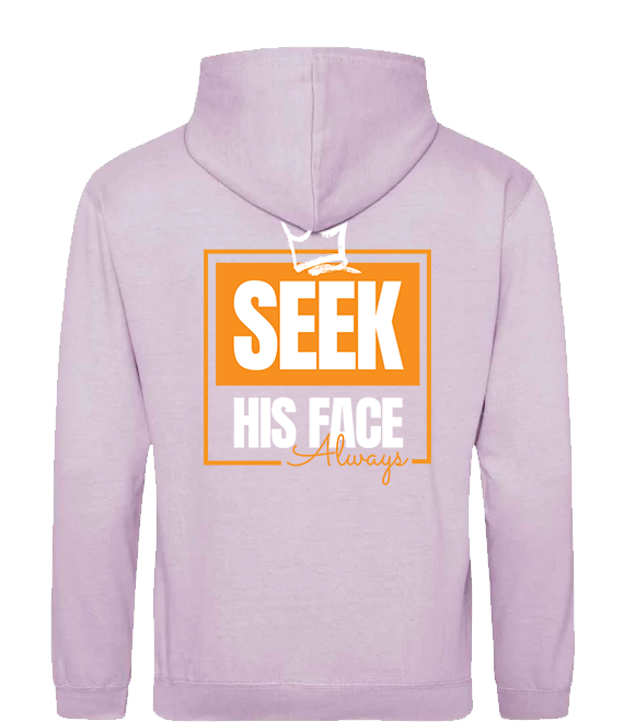 Seek His Face Always - Unisex Classic Hoodies