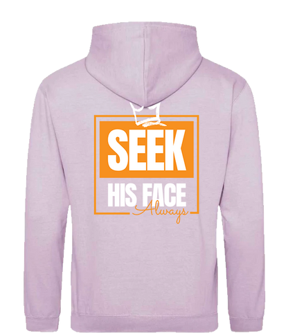 Seek His Face Always - Unisex Classic Hoodies