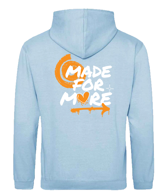 Made for More - Unisex Classic Hoodies