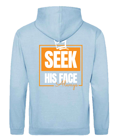 Seek His Face Always - Unisex Classic Hoodies