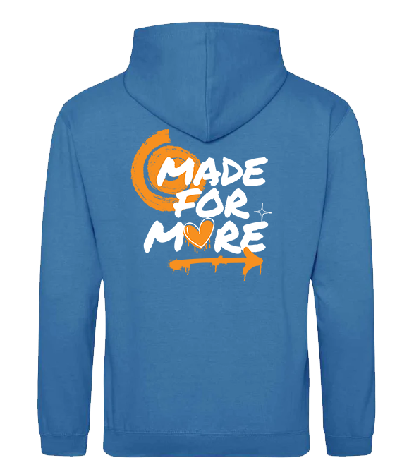 Made for More - Unisex Classic Hoodies