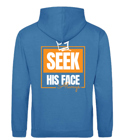 Seek His Face Always - Unisex Classic Hoodies
